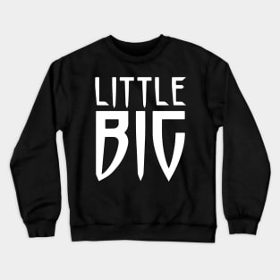 Little Big band Crewneck Sweatshirt